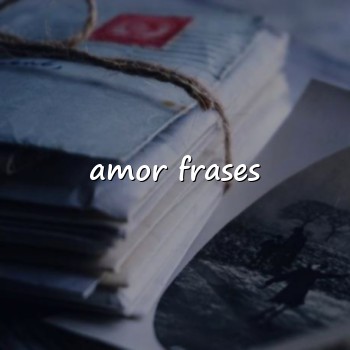 amor frases - 2026