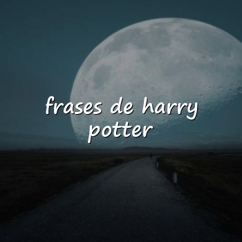 frases de harry potter - 2026