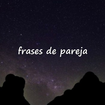 frases de pareja - 2026