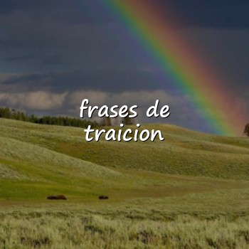 frases de traicion - 2026