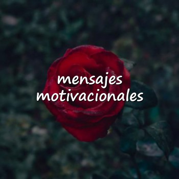 mensajes motivacionales - 2026