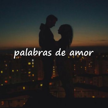 palabras de amor - 2026