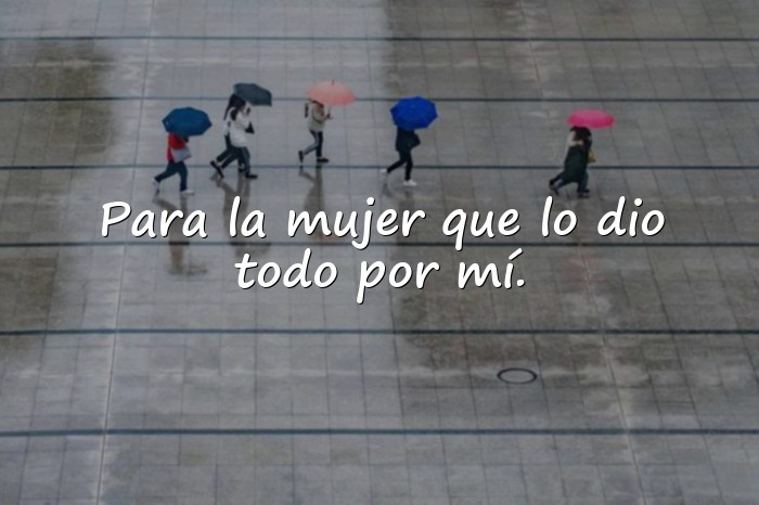 Imágenes dedicatorias para las madres - 3