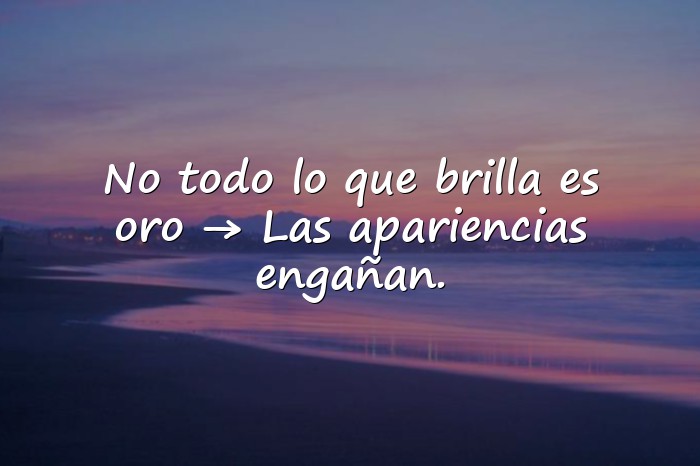 Imágenes dichos con su significado - 16