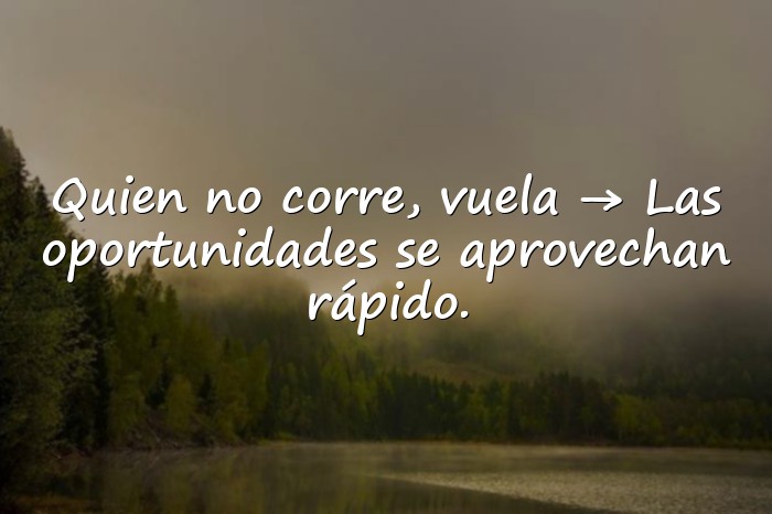 Imágenes dichos con su significado - 1
