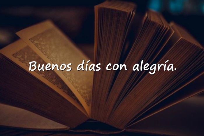 Imágenes frases de buenos dias bonitas - 15