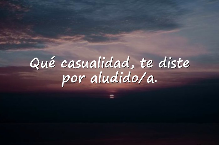 Imágenes frases de indirectas - 11