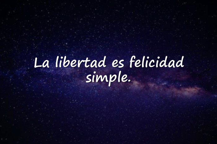 Imágenes frases de libertad - 6