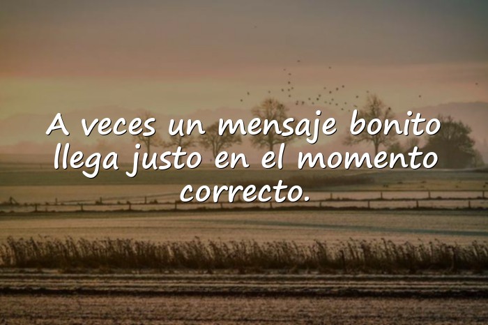 Imágenes mensajes bonitos - 15